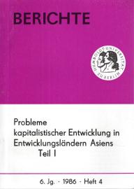 Probleme kapitalistischer Entwicklung in Entwicklungsländern Asiens Teil I 