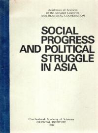 Social Progress and Political Struggle in Asia 