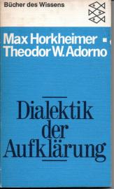 Dialektik der Aufklärung : Philosische Fragmente.